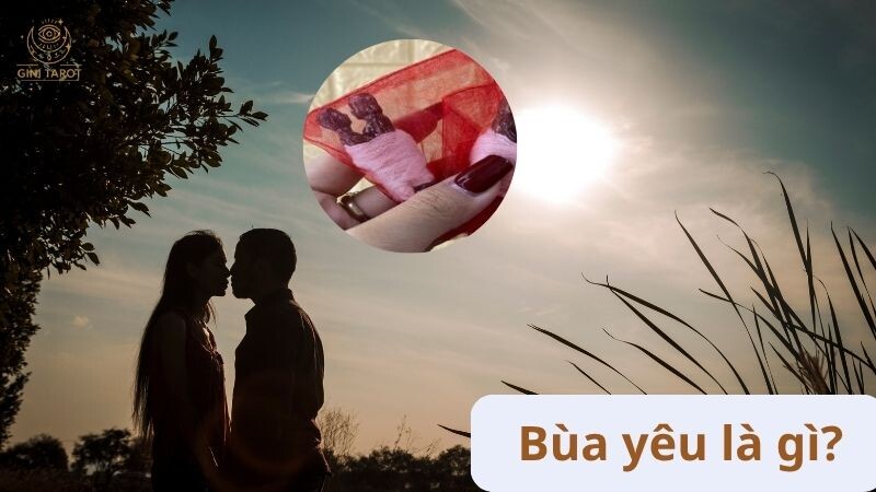Bùa yêu là gì? Những thông tin cần hiểu rõ về bùa yêu