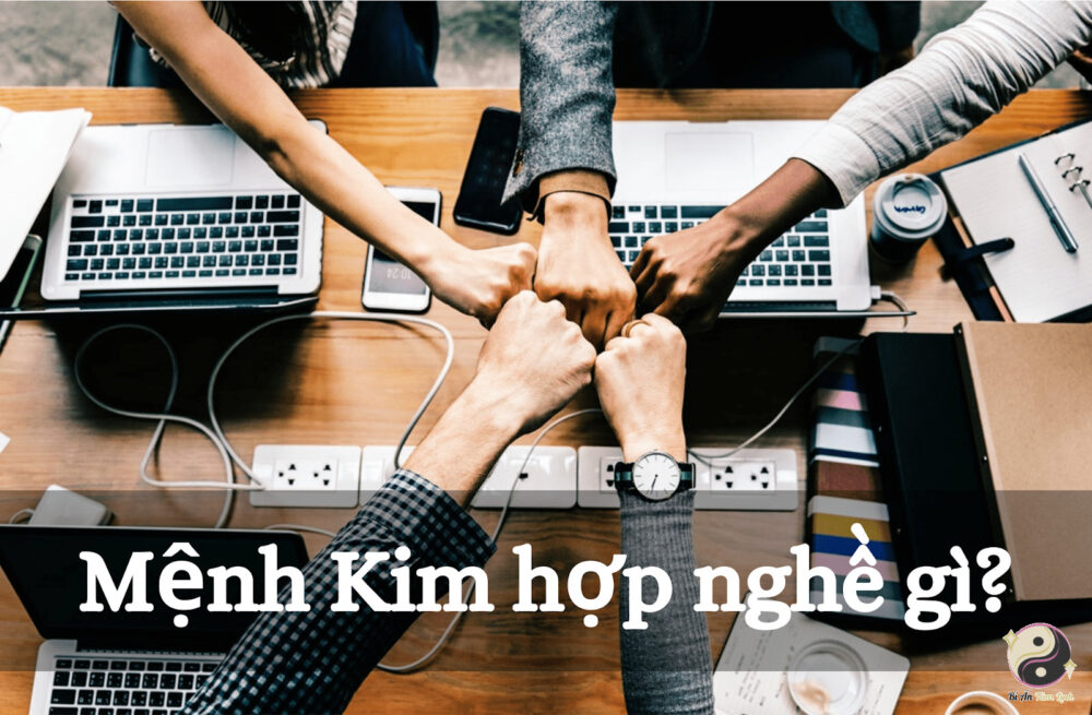 Mệnh Kim kinh doanh gì, buôn bán gì thì phù hợp